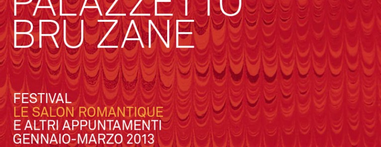 Le Salon Romantique – Palazzetto Bru Zane – Ciclo concerti e conferenze