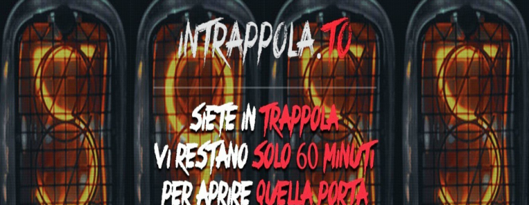 Carnevale 2017: “Intrappola.to” sai risolvere un enigma in 60 minuti?