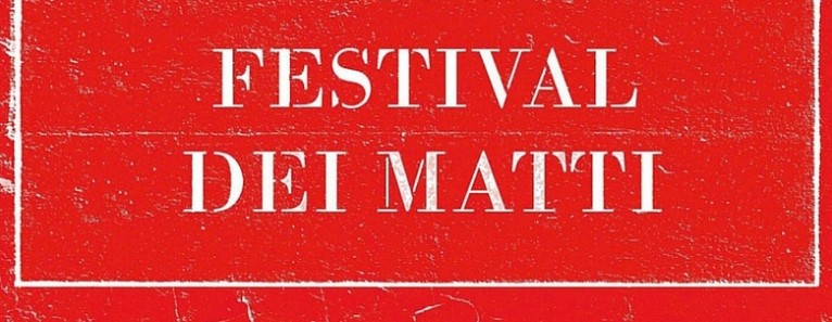 Festival dei Matti 2017