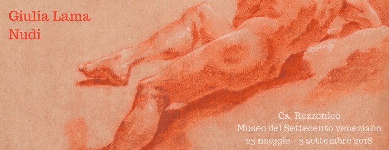 Giulia Lama. Gli studi di nudo della poetessa e pittrice fino al 3 Settembre a Ca’ Rezzonico
